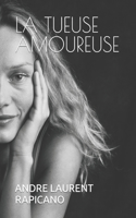 La Tueuse Amoureuse