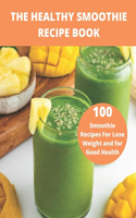 The Healthy Smoothie recipe book