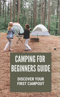 Camping For Beginners Guide