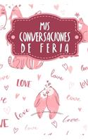 Mis conversaciones de feria: Cuaderno a completar para grabar conversaciones con (nuevos) clientes - Motivo: Animales amorosos