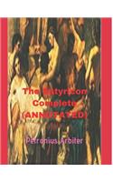 The Satyricon Complete (Annotated)