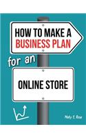 How To Make A Business Plan For An Online Store