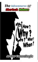 The Adventures of Sherlock Holmes By Arthur Conan Doyle (Annotated) Detective Stories