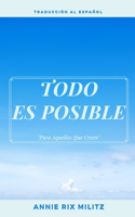 Todo es posible