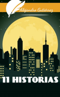 11 Historias
