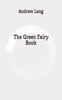 The Green Fairy Book: Original