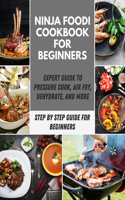 Ninja Foodi Cookbook for Beginners