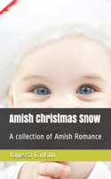 Amish Christmas Snow