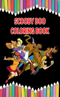 Scooby Doo Coloring Book: Great Scooby Doo Coloring Book Fun Coloring Page For Kids and Adult Activity Book, For Every Age Amazing picture, Is full of high-quality illustrati