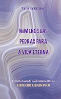 Números Das Pedras Para a Vida Eterna