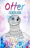 Otter Coloring Book: For Adults, Best Gift for Otter Lovers, Containing 50 Paisley, Mandala Style Otter Coloring Pages