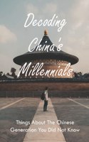 Decoding Millennials Generation Of China