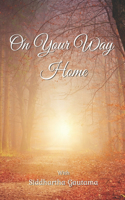 On Your Way Home