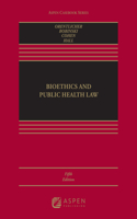 Bioethics and Public Health Law
