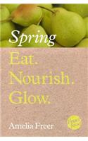 Eat. Nourish. Glow – Spring