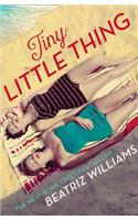 Tiny Little Thing