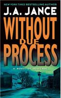 Without Due Process: A J.P. Beaumont Novel(10 J. P. Beaumont Novel)
