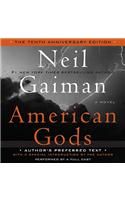 American Gods: The Tenth Anniversary Edition