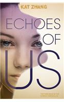 Echoes of Us