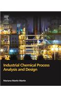 Industrial Chemical Process Analysis and Design