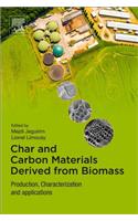 Char and Carbon Materials Derived from Biomass