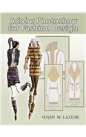 Adobe Photoshop for Fashion Design
