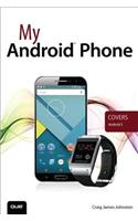 My Android Phone: (My...)