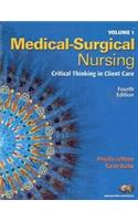 Medical-Surgical Nursing: Critical Thinking in Client Care