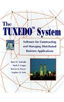 The Tuxedo System