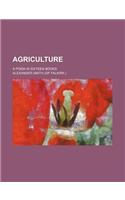 Agriculture; A Poem in Sixteen Books