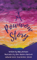 Powwow Story