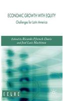 Economic Growth with Equity: Challenges for Latin America