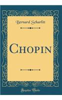 Chopin (Classic Reprint)
