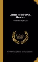 Ciceros Rede Für Cn. Plancius
