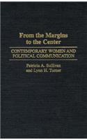 From the Margins to the Center