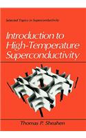 Introduction to High-Temperature Superconductivity