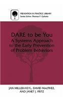 Dare to Be You