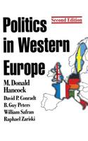 Politics in Western Europe: An Introduction to the Politics of the United Kingdom, France, Germany, Italy, Sweden, and the European Union