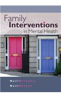 Family Interventions in Mental Health