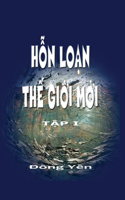Hon Loan The Gioi Moi