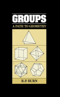 Groups: A Path to Geometry