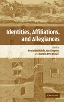 Identities, Affiliations, and Allegiances