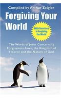 Forgiving Your World