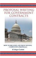 Proposal Writing for Government Contracts