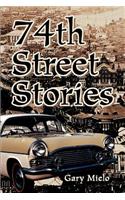74th Street Stories: (English)