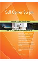 Call Center Scripts A Complete Guide - 2020 Edition