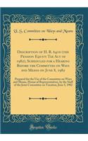 Description of H. R. 6410 (the Pension Equity Tax Act of 1982), Scheduled for a Hearing Before the Committee on Ways and Means on June 8, 1982: Prepared for the Use of the Committee on Ways and Means, House of Representatives, by the Staff of the J