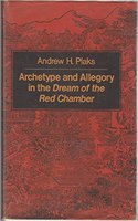 Archetype and Allegory in the Dream of the Red Chamber