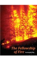 The Fellowship of Fire