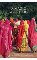 Magic Carpet Ride
